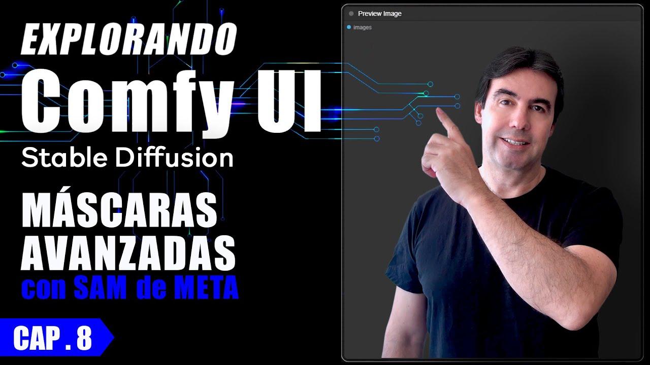 🟩 8 - ComfyUI: Máscaras AUTOMATICAS con SAM -TUTORIAL